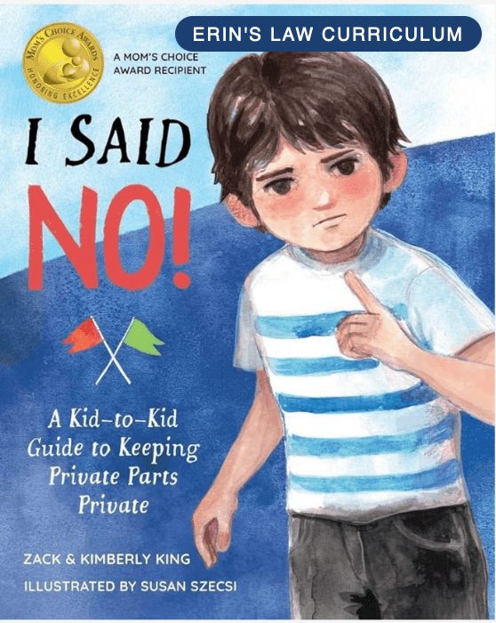 I Said No! A Kid-to-Kid Guide to Keeping Private Parts Private